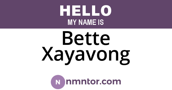 Bette Xayavong