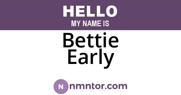 Bettie Early