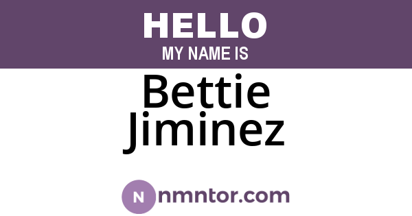 Bettie Jiminez