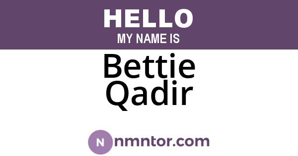 Bettie Qadir