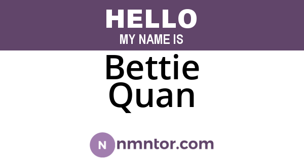 Bettie Quan