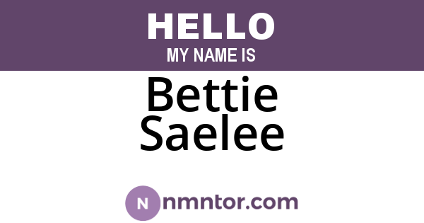 Bettie Saelee