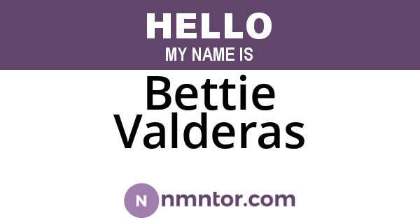 Bettie Valderas