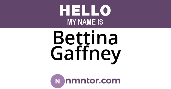 Bettina Gaffney