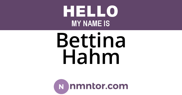 Bettina Hahm