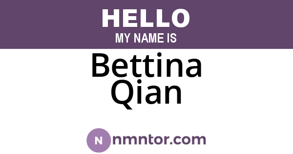 Bettina Qian