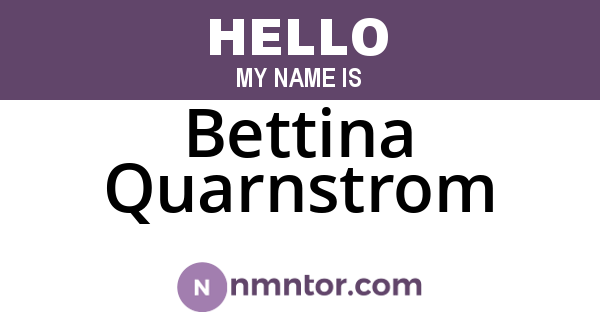 Bettina Quarnstrom