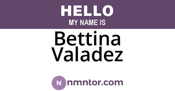 Bettina Valadez