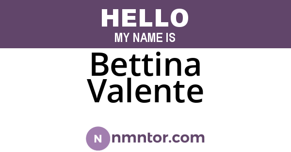 Bettina Valente