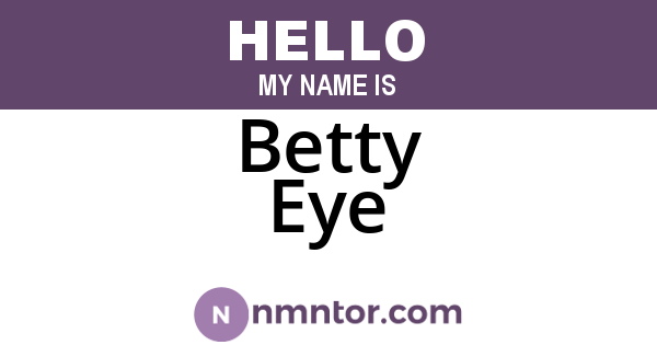 Betty Eye