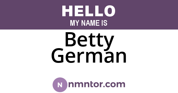 Betty German