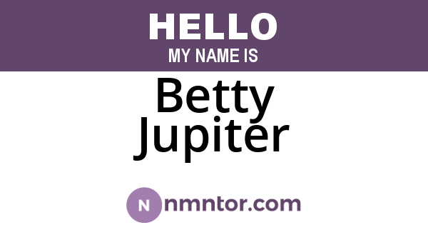 Betty Jupiter