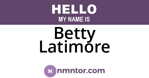 Betty Latimore