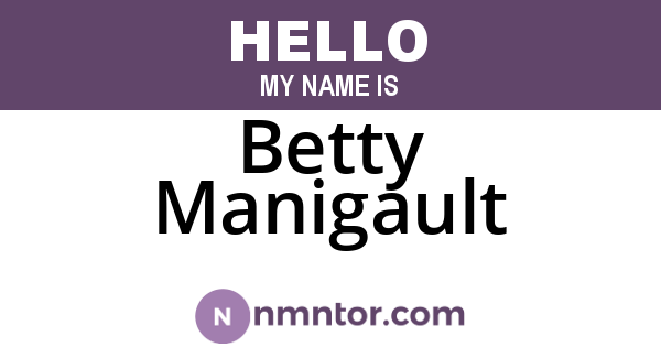 Betty Manigault