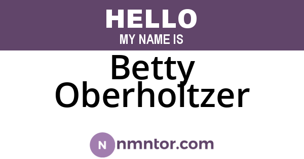 Betty Oberholtzer