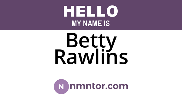 Betty Rawlins