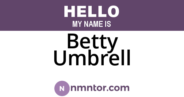 Betty Umbrell