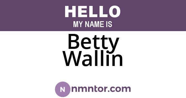 Betty Wallin