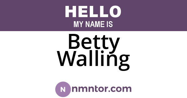 Betty Walling
