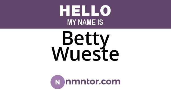 Betty Wueste
