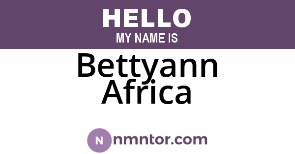 Bettyann Africa
