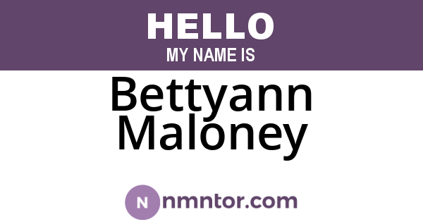 Bettyann Maloney