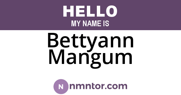 Bettyann Mangum