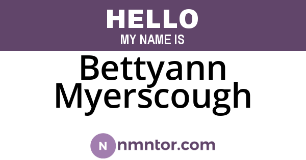 Bettyann Myerscough