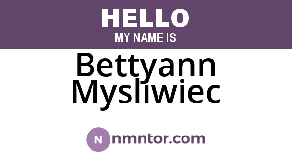 Bettyann Mysliwiec