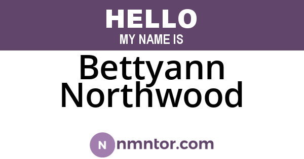 Bettyann Northwood