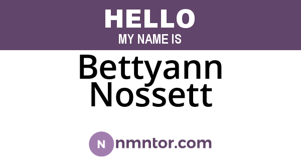Bettyann Nossett