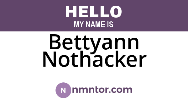 Bettyann Nothacker