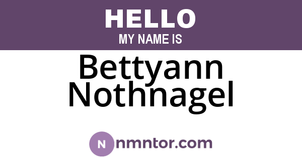 Bettyann Nothnagel