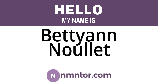 Bettyann Noullet