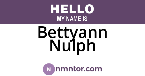 Bettyann Nulph