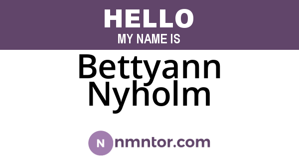 Bettyann Nyholm
