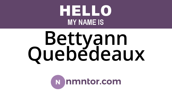 Bettyann Quebedeaux