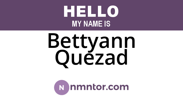 Bettyann Quezad