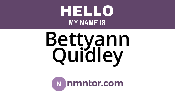 Bettyann Quidley
