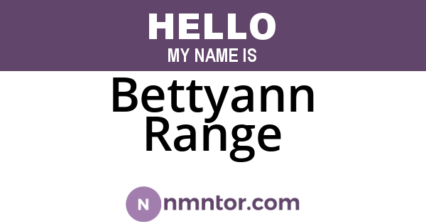 Bettyann Range