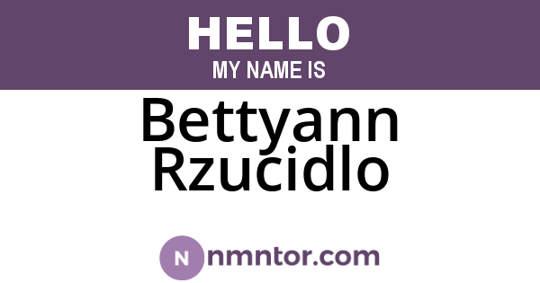 Bettyann Rzucidlo