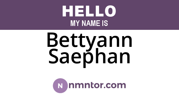 Bettyann Saephan
