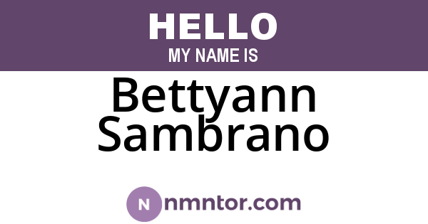 Bettyann Sambrano