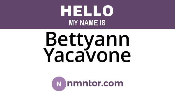Bettyann Yacavone
