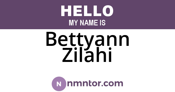 Bettyann Zilahi
