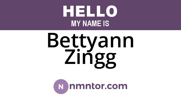 Bettyann Zingg