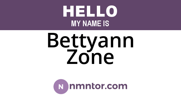 Bettyann Zone