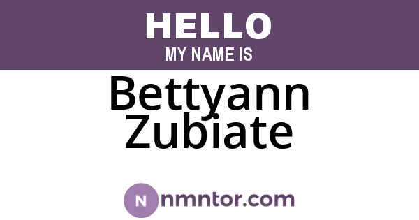 Bettyann Zubiate
