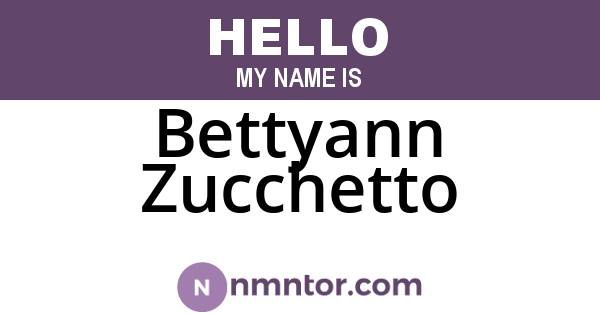 Bettyann Zucchetto