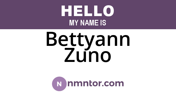 Bettyann Zuno